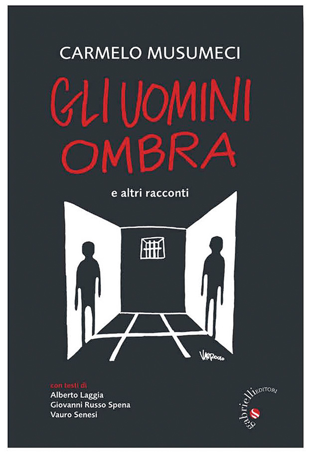 Carmelo Musumeci - Le urla nel silenzio degli uomini ombra - 30 Ottobre 2013 - Serdiana Comunità la Collina - ParteollaClick