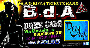 Locandina BdA Live Vasco Rossi Tribute Band - Roxy Cafè - Dolianova - 15 Novembre 2013 - ParteollaClick