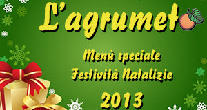 Locandina per Festività Natalizie 2013 - Agriturismo L'Agrumeto - Donori - ParteollaClick