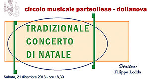 Locandina Tradizionale Concerto di Natale del Circolo Musicale Parteollese - 21 Dicembre 2013 - Dolianova - ParteollaClick