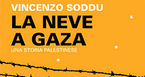 Copertina del libro "La Neve a Gaza" di Vincenzo Soddu