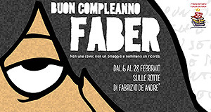 Locandina per la manifestazione Buon Compleanno Faber - Dolianova Circolo Dolia - 18 Febbraio 2014 - ParteolalClick