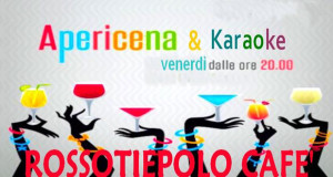 Locandina per l'Apericena & Karaoke al Rossotipeolo Cafè - Serdiana, Piazza Bogliolo De Rosa 6 -29 Marzo 2014 dalle ore - ParteollaClick