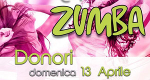 Locandina della Festa di Zumba con il Maestro Maurizio Zin - Donori Palestra Comunale - 13 Aprile 2014 - ParteollaClick