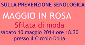 Locandina per la Sfilata di Moda al Circolo Dolia in occasione del Maggio in Rosa - Dolianova - 10 Maggio 2014 - ParteollaClick