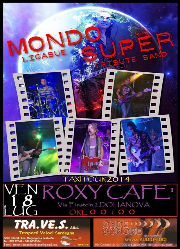 Musica live Mondo Ligabue Super tribute band al Roxy Cafè - Dolianova - 18 Luglio 2014 - ParteollaClick