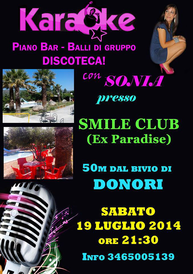 Party Karaoke a bordo piscina con Sonia allo Smile Club - Località Terra de Is Orgius, Donori - Sabato 19 Luglio 2014 ore 21:30