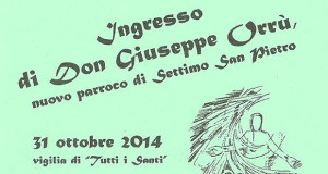 Locandina per l'Ingresso del nuovo Parroco Don Giuseppe Orrù - Settimo San Pietro - 31 Ottobre 2014 - ParteollaClick