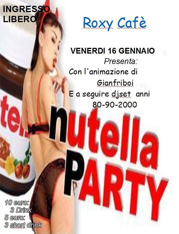 Nutella Party 2015 al Roxy Cafè - Dolianova - 16 Gennaio 2015 - ParteollaClick