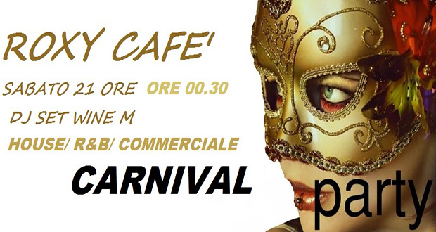 Carnival Party 2015 al Roxy Cafè con Dj Wine M - Dolianova - 21 Febbraio 2015 - ParteollaClick