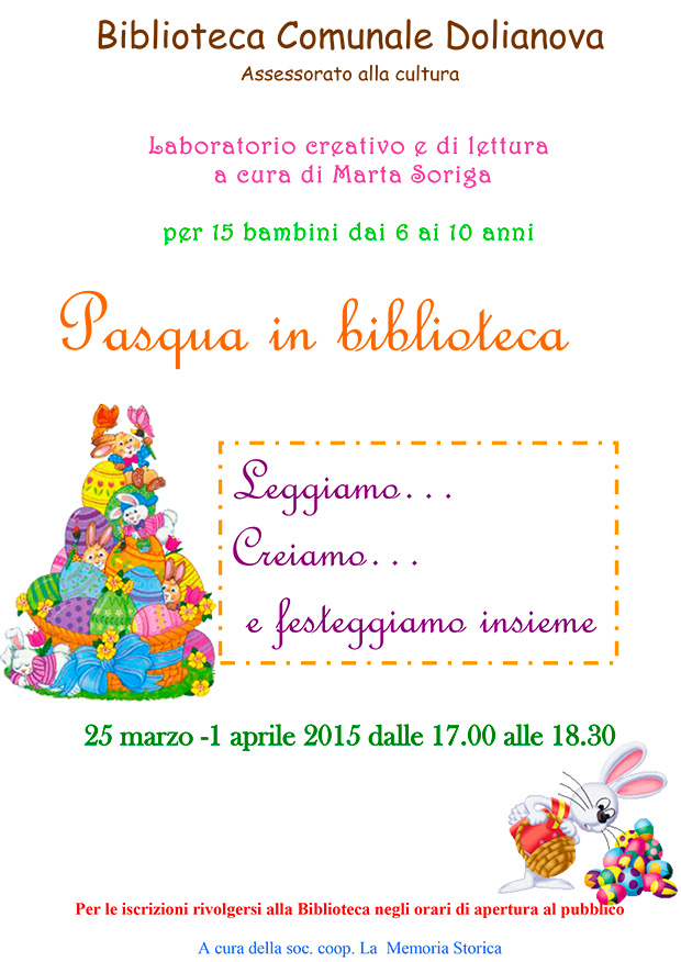 Laboratorio Creativo e di Lettura Pasqua 2015 - Dolianova - 25 Marzo e 1 Aprile 2015 - ParteollaClick