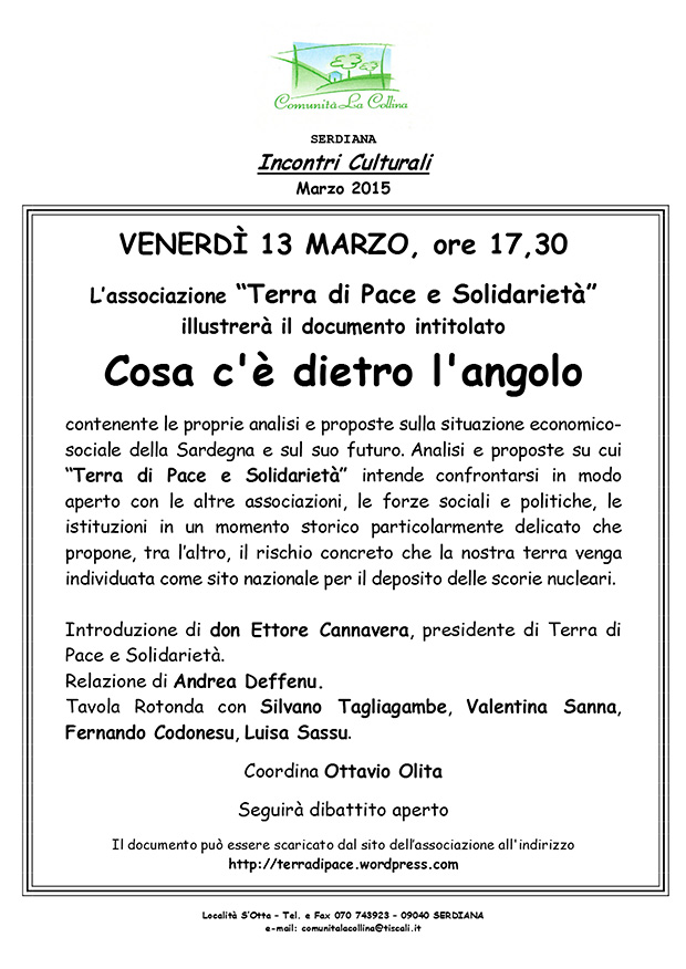 Terra di pace e Solidarietà in Cosa c'è dietro l'angolo - Comunità La Collina, Serdiana - 13 Marzo 2015 - ParteollaClick