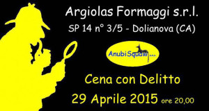 Locandina Cena e spettacolo della Compagnia Teatrale AnubiSquaw da Argiolas Formaggi - Dolianova - 29 Aprile 2015 - ParteolalClick