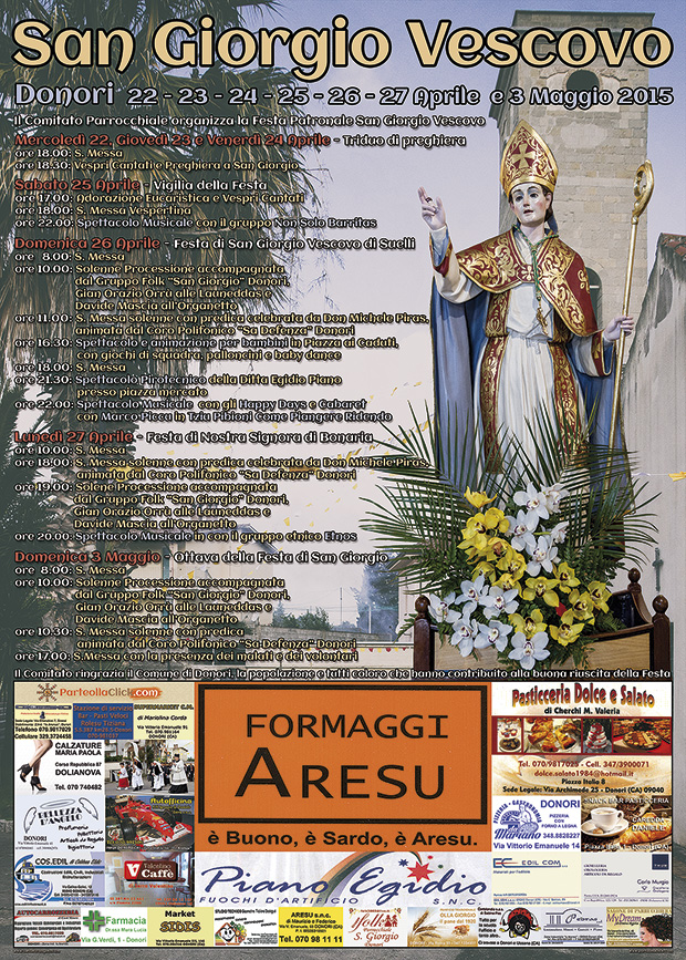 Festeggiamenti in onore di San Giorgio Vescovo 2015 - Donori - 22, 23, 24, 25, 26, 27 Aprile e 3 Maggio 2015 - ParteollaClick
