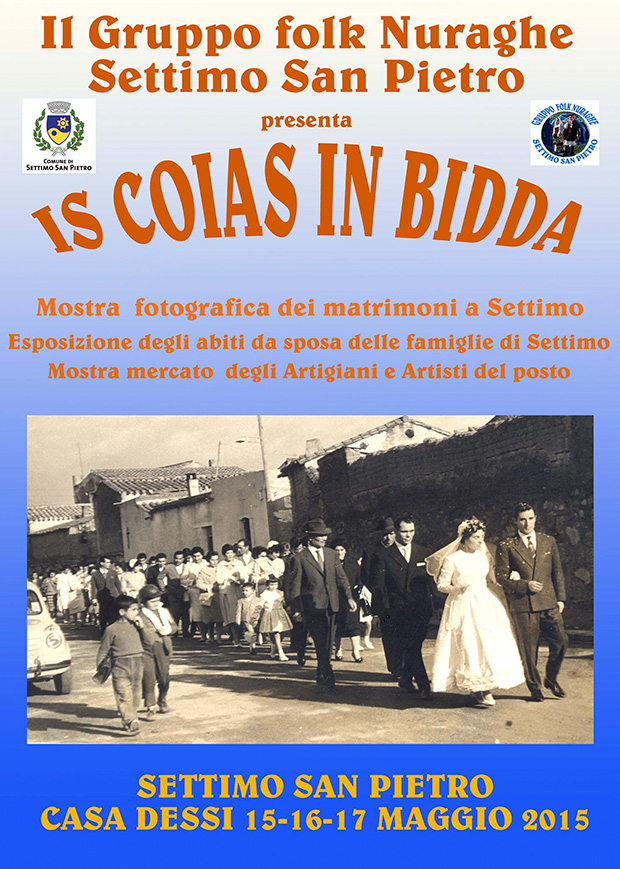 Is Coias in Bidda - Settimo San Pietro - 15, 16 e 17 Maggio 2015 - ParteolalClick