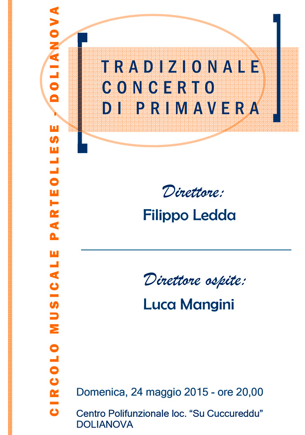 Tradizionale Concerto di Primavera del Circolo Musicale Parteollese - 24 Maggio 2015 - Dolianova - ParteollaClick