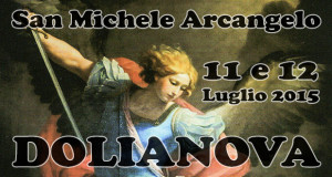 Banner Festeggiamenti in onore di San Michele Arcangelo 2015 - Dolianova - Sabato 11 e Domenica 12 Luglio 2015