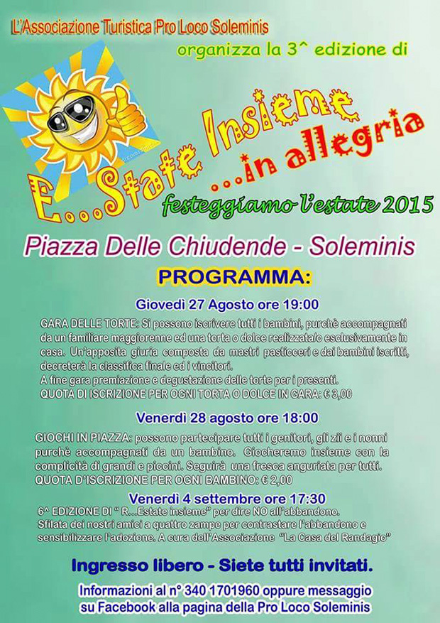 3ª edizione di E...State insieme...in allegria, festeggiamo l'estate 2015 - Soleminis - 27, 28 Agosto e 4 Settembre 2015 - ParteollaClick