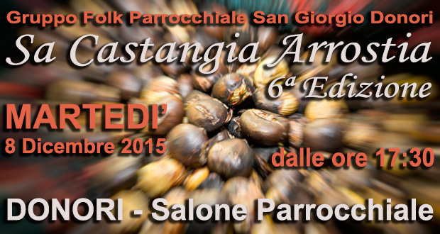 Banner 6ª Edizione Sa Castangia Arrostia - Donori, Salone Parrocchiale - 8 Dicembre 2015 ParteollaClick
