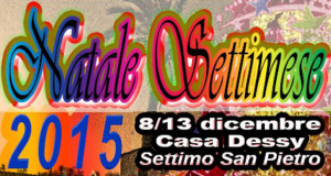 Banner Natale Settimese 2015 a Casa Dessy - Settimo San Pietro - Dal 8 al 13 Dicembre 2015 - ParteollaClick