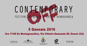 Banner Contemporary OFF, tra passato e futuro del Festival di Musica e Arte d'Avanguardia - Donori - 5 Gennaio 2015 - ParteollaClick