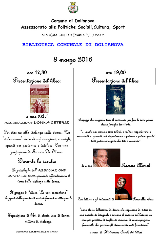 Presentazione dei libri Ti Amo da farti Morire e Le Ragazze Sono Partite - Biblioteca Comunale Dolianova - 8 Marzo 2016 - ParteollaClick