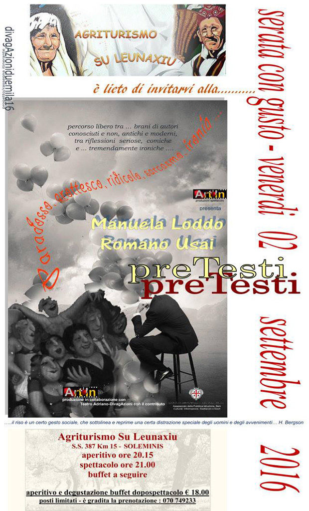 Serata Teatrale con Gusto PreTesti all'Agriturismo Su Leunaxiu - Soleminis - 2 Settembre 2016 - ParteollaClick