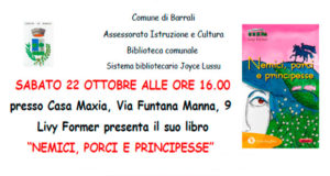 Banner Presentazione del libro Nemici, Porci e Principesse di Livy Former - Barrali, Casa Maxia - 22 Ottobre 2016 ore 16 - ParteollaClick