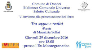 Banner Presentazione del libro Tra Sogno e Realtà poesie di Maurizia Sollai - Donori, Ex Montegranatico - 29 Dicembre 2016 - ParteollaClick