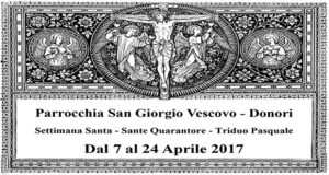 Banner Settimana Santa, Sante Quarantore e Triduo Pasquale 2017 - Donori, Chiesa di San Giorgio Vescovo - Dal 7 al 24 Aprile 2017 - ParteollaClick