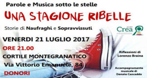 Banner Una Stagione Ribelle, storie di naufraghi e sopravvissuti, Reading Musicale con Lorenzo Braina - Donori, Ex Montegranatico - 21 Luglio 2017 - ParteollaClick