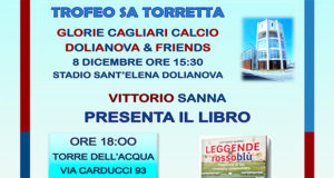 Banner Trofeo Sa Torretta e presentazione del libro Leggende rossoblù - Dolianova, Stadio Sant'Elena e D'ArT - 8 Dicembre 2017 - ParteollaClick