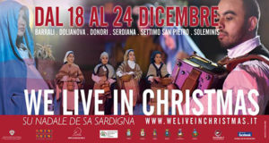 Banner We Live In Christmas, rievocazione itinerante del Natale in Costume Sardo - Unione dei Comuni del Parteolla e Basso Campidano - Dal 18 al 24 Dicembre 2017 - ParteollaClick