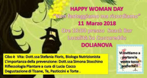 Banner Happy Woman Day 2018, non festeggiamo ma ricordiamo - Dolianova, Snack Bar Centro Sportivo Su Cuccureddu - 11 Marzo 2018 - ParteollaClick