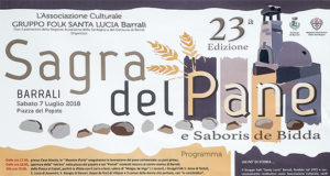 Banner XXIIIª Sagra del Pane - Barrali - Sabato 7 Luglio 2018 dalle ore 17 - ParteollaClick