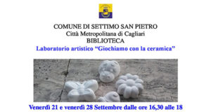 Banner Giochiamo con la ceramica, laboratorio artistico per bambini - Settimo San Pietro, Biblioteca Comunale - 21 e 28 Settembre 2018 - ParteollaClick