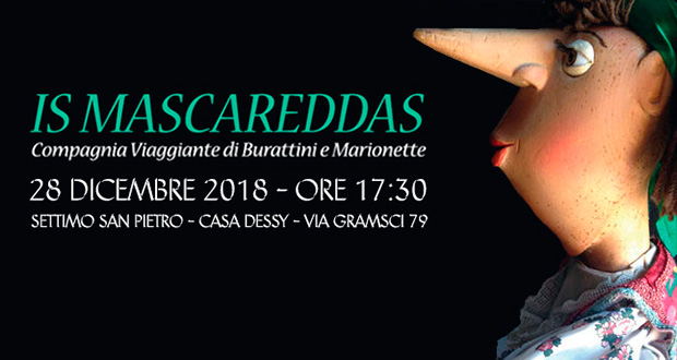 Banner Spettacolo de Is Mascareddas, compagnia viaggiante di Burattini e Marionette - Settimo San Pietro, Casa Dessy - 28 Dicembre 2018 - ParteollaClick