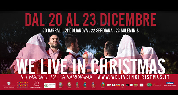 Banner We Live In Christmas, rievocazione itinerante del Natale in Costume Sardo - Barrali, Dolianova, Serdiana, Soleminis - Dal 20 al 23 Dicembre 2018 - ParteollaClick