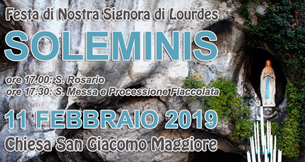Banner Festa di Nostra Signora di Lourdes - Chiesa Parrocchiale San Giacomo Maggiore, Soleminis - 11 Febbraio 2019 - ParteollaClick