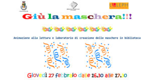 Banner GIÙ LA MASCHERA, laboratorio creativo e di animazione alla lettura per bambini - Donori - 27 Febbraio 2020 - ParteollaClick