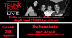 Banner Live Music con la band TRUNK FUNK presso I Girasoli Paninoteca Pizzeria - Soleminis - 20 Agosto 2020 - ParteollaClick