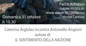 Banner Presentazione del libro IL SENTIMENTO DELLA NAZIONE di e con Antonello Angioni, al Parco Artistico Gianni Argiolas - Dolianova - Domenica 31 Ottobre 2021 - ParteollaClick