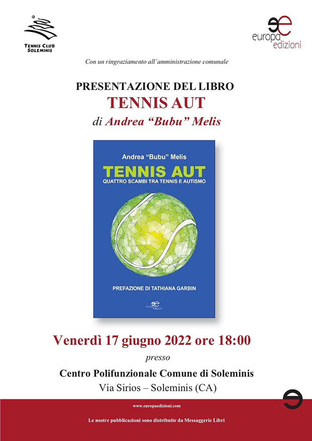 Presentazione del libro TENNIS AUT, di e con Andrea Bubu Melis - Soleminis - 17 Giugno 2022 - ParteollaClick