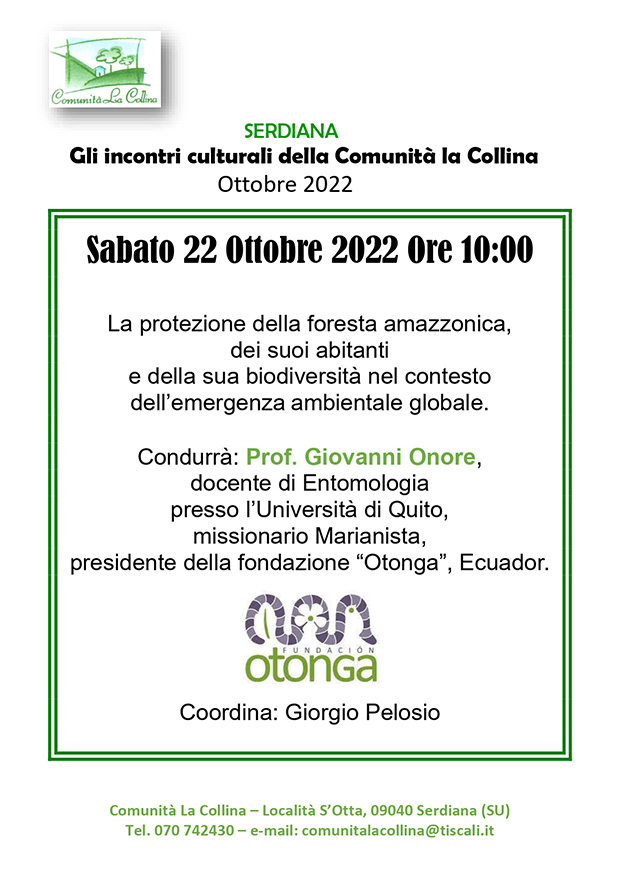 Incontro Culturale, sulla protezione della foresta amazzonica, alla Comunià La Collina - Serdiana - 22 Ottobre 2022 - ParteollaClick