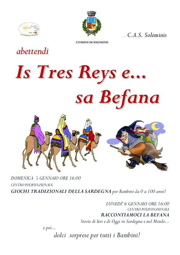 Abettendi Is Tres Reys e Sa Befana - Soleminis - 5 e 6 Gennaio 2014 - ParteollaClick